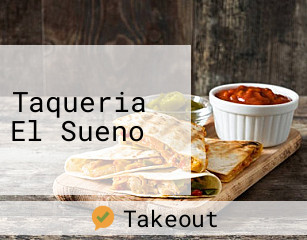 Taqueria El Sueno