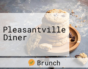 Pleasantville Diner