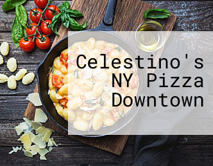 Celestino's NY Pizza Downtown