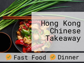 Hong Kong Chinese Takeaway