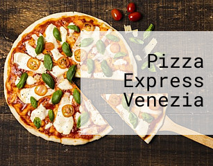 Pizza Express Venezia