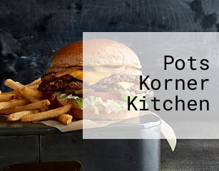 Pots Korner Kitchen