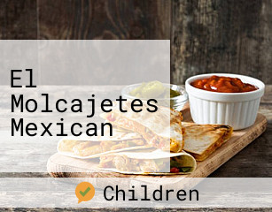 El Molcajetes Mexican