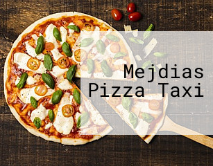 Mejdias Pizza Taxi