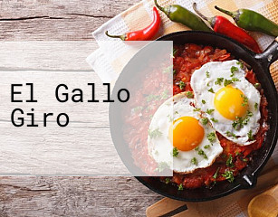 El Gallo Giro