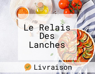 Le Relais Des Lanches