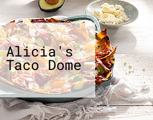 Alicia's Taco Dome