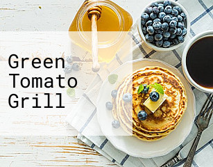 Green Tomato Grill