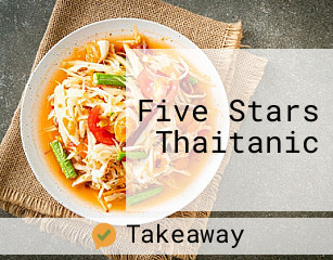 Five Stars Thaitanic