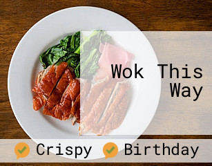 Wok This Way