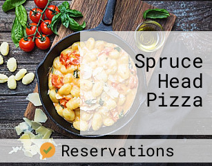 Spruce Head Pizza