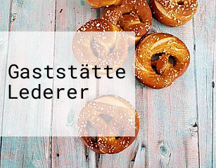 Gaststätte Lederer