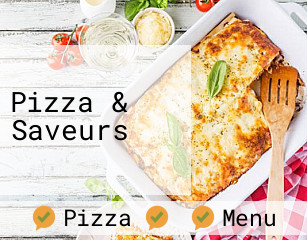 Pizza & Saveurs