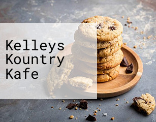 Kelleys Kountry Kafe