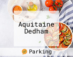 Aquitaine Dedham