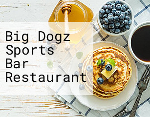 Big Dogz Sports Bar Restaurant