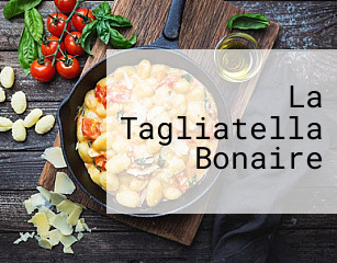 La Tagliatella Bonaire