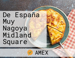 De España Muy Nagoya Midland Square