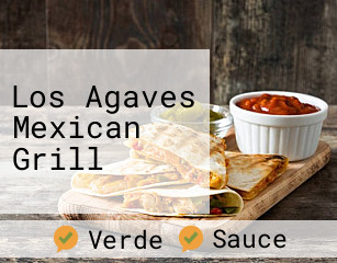 Los Agaves Mexican Grill