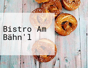 Bistro Am Bähn'l