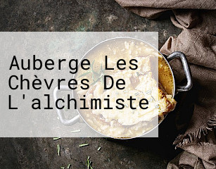 Auberge Les Chèvres De L'alchimiste