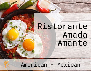 Ristorante Amada Amante