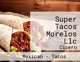 Super Tacos Morelos Llc