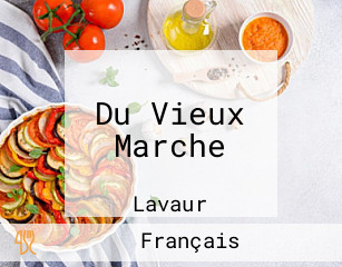 Du Vieux Marche