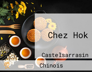 Chez Hok