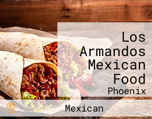 Los Armandos Mexican Food