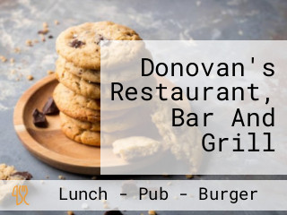 Donovan's Restaurant, Bar And Grill