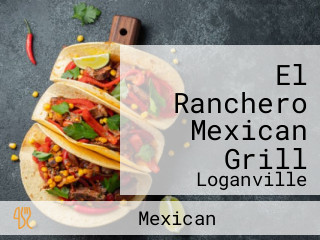 El Ranchero Mexican Grill