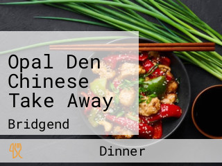 Opal Den Chinese Take Away