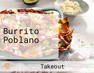 The Burrito Poblano