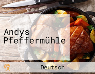 Andys Pfeffermühle