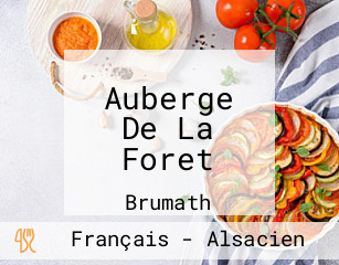 Auberge De La Foret