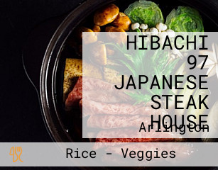 HIBACHI 97 JAPANESE STEAK HOUSE