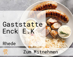 Gaststatte Enck E.K