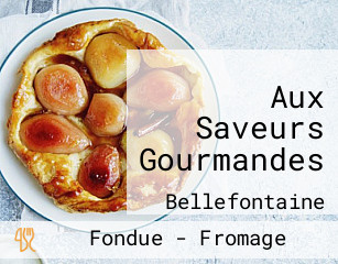 Aux Saveurs Gourmandes