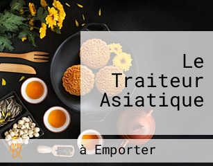 Le Traiteur Asiatique