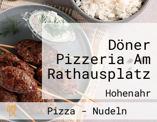 Döner Pizzeria Am Rathausplatz