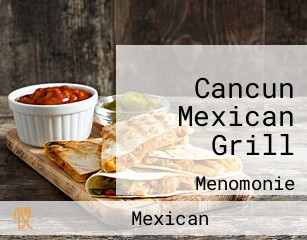 Cancun Mexican Grill