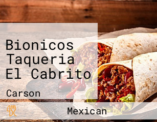 Bionicos Taqueria El Cabrito