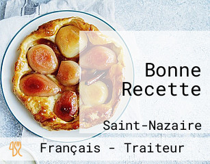 Bonne Recette