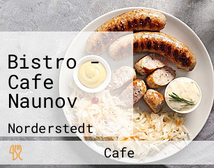 Bistro - Cafe Naunov