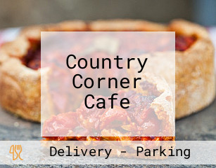 Country Corner Cafe