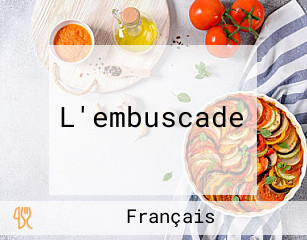 L'embuscade