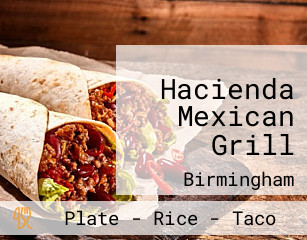 Hacienda Mexican Grill