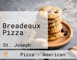 Breadeaux Pizza