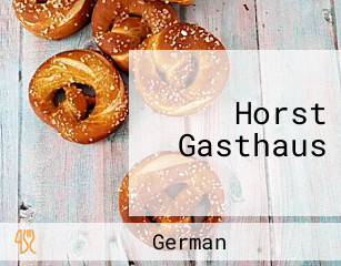 Horst Gasthaus